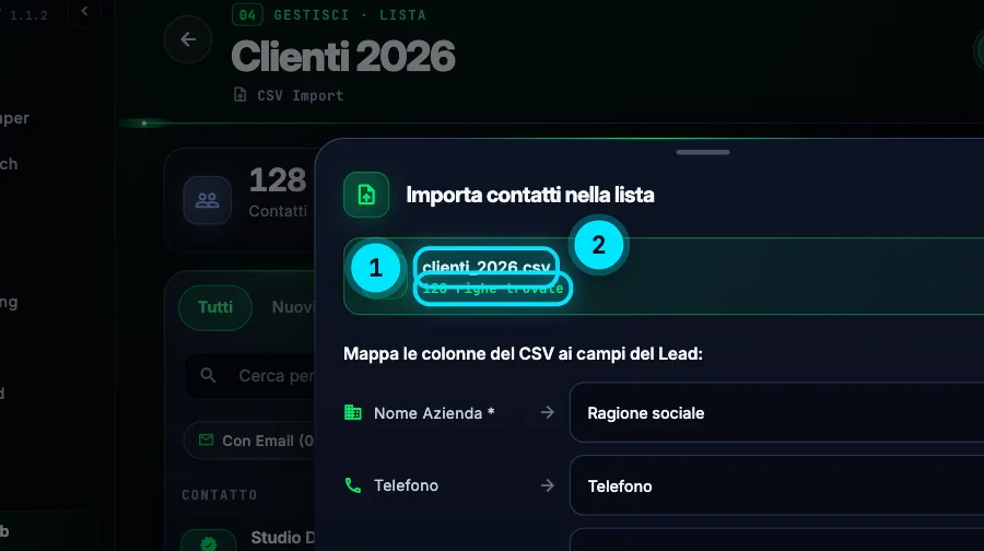 Il pannello Importa contatti nella lista Clienti 2026 con il file clienti_2026.csv scelto e 128 righe trovate, sotto le colonne del file abbinate ai campi del contatto e il pulsante Importa 128 contatti
