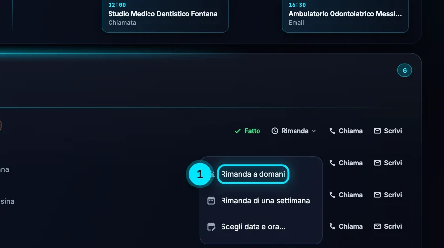 La vista Oggi con il menu Rimanda aperto sulla richiamata al dott. Bianchi: Rimanda a domani, Rimanda di una settimana e Scegli data e ora