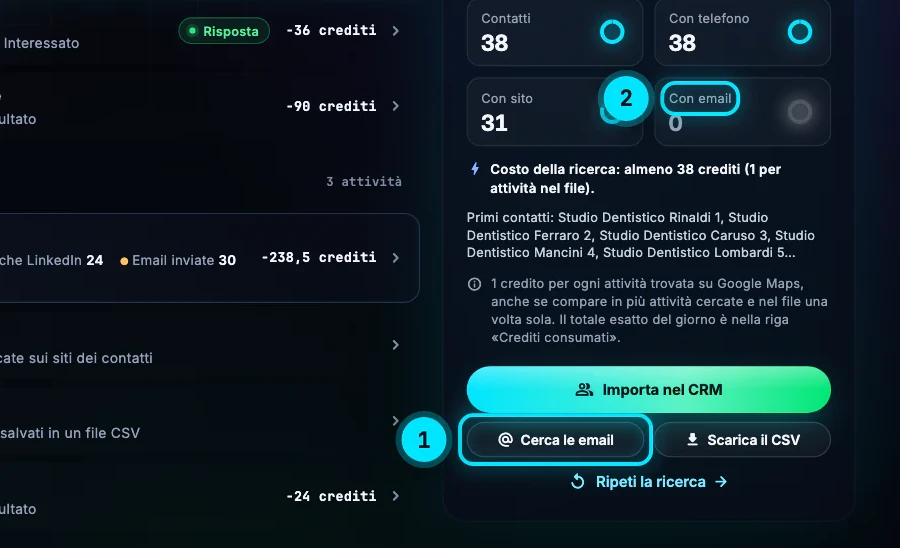 Il dettaglio della ricerca «Dentista a Roma» nella Cronologia: 38 contatti, 31 con sito e 0 con email, e il pulsante «Cerca le email».