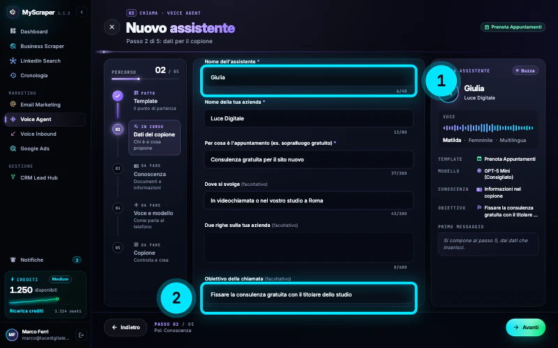 Passo 2 di 5 compilato per Luce Digitale: nome dell'assistente Giulia, azienda Luce Digitale, appuntamento «Consulenza gratuita per il sito nuovo», luogo «In videochiamata o nel vostro studio a Roma» e obiettivo «Fissare la consulenza gratuita con il titolare dello studio».