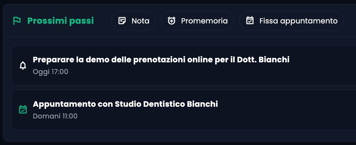 Prossimi passi nella scheda dello Studio Dentistico Bianchi: preparare la demo delle prenotazioni online per il Dott. Bianchi, oggi alle 17:00, e appuntamento domani alle 11:00