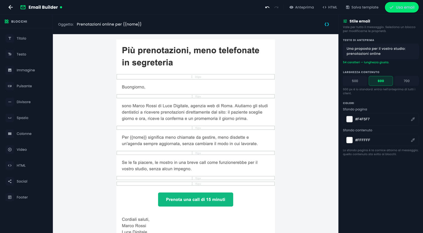 L'Email Builder di MyScraper con l'email «Più prenotazioni, meno telefonate in segreteria» per gli studi dentistici e il pannello Stile email