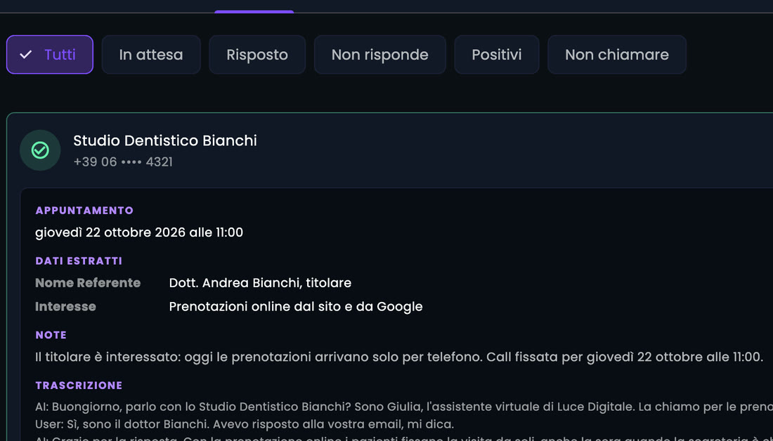 Chiamata completata allo Studio Dentistico Bianchi: appuntamento di giovedì 22 ottobre 2026 alle 11:00, dati estratti (referente e interesse), note e trascrizione